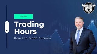 Futures Trading Hours When Can You Trade Them [upl. by Eastlake]