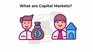 What are capital markets  Capital Markets Explained [upl. by Guntar]