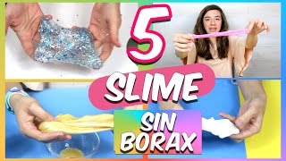 CÓMO HACER SLIME SIN BÓRAX 5 RECETAS  Ideas FACILES DIY [upl. by Oitaroh]