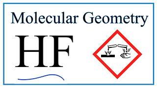 HF Hydrofluoric acid Molecular Geometry Bond Angles [upl. by Lal]