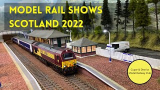 Model Rail Shows Scotland 2022 [upl. by Baras307]