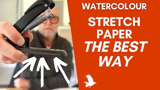 THE BEST WAY TO STRETCH WATERCOLOUR PAPER [upl. by Ninetta819]