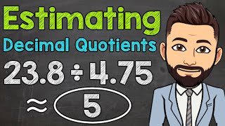 Estimating Decimal Division  Math with Mr J [upl. by Dedra]