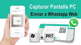 Como capturar pantalla del PC y enviar a WhastApp [upl. by Iramohs24]