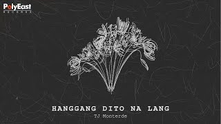 TJ Monterde  Hanggang Dito Na Lang Official Lyric Video [upl. by Nahej]