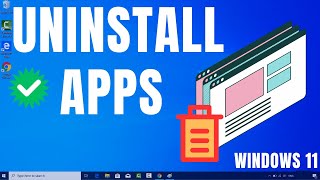 How to Uninstall Apps In Windows 11 [upl. by Nosylla]