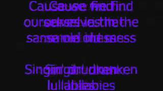 Flogging MollyDrunken Lullabies Lyrics [upl. by Ikim]