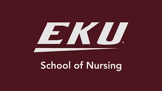 EKU School of Nursing [upl. by Zebe]