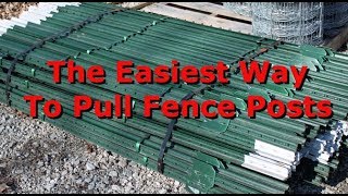 DIY TPost Puller The Easiest and Fastest Method [upl. by Siramaj]