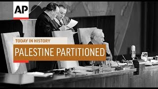 Palestine Partitioned  1947  Today In History  29 Nov 18 [upl. by Staci591]