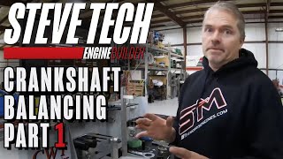 Crankshaft Balancing – Part 1 [upl. by Ahsenev988]