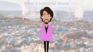 An Abstract of Industrial Waste Management [upl. by Ielhsa44]