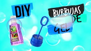 DIY COMO HACER BURBUJAS DE GEL aaxlejh [upl. by Fernyak551]