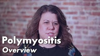 The Myositis Association Patient stories Polymyositis [upl. by Franzoni510]