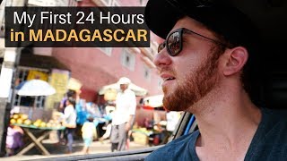 My First 24 Hours in MADAGASCAR [upl. by Namreg]