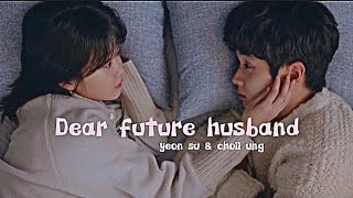 Our Beloved Summer  Dear Future Husband FINALE  FMV [upl. by Chenee]