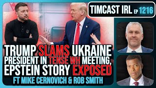 Trump SLAMS Ukraine President In TENSE WH Meeting The War MAY END w Rob Smith  Timcast IRL [upl. by Animsaj]