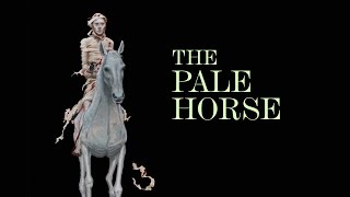 The Four Horsemen The Pale Horse  Insight with David Hulme [upl. by Liagibba682]