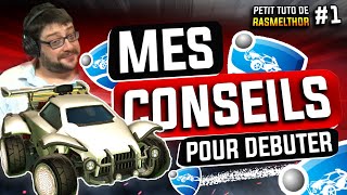 MES CONSEILS POUR LES DÉBUTANTS ROCKET LEAGUE COMMANDES CAMÉRAS TRAININGS ETC [upl. by Xavler829]