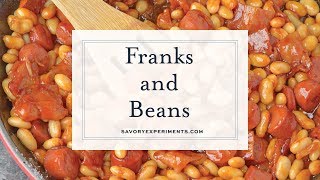 Franks and Beans Beanie Weenies [upl. by Assilram]