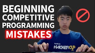 Starting Competitive Programming  Steps and Mistakes [upl. by Feliza440]