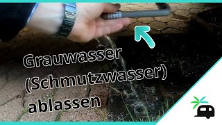 Grauwasser Schmutzwasser beim Wohnmobil ablassen Wir zeigen wie es funktioniert [upl. by Wong]