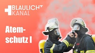 Feuerwehr Der Atemschutzgeräteträger Teil 1 [upl. by Beauchamp]