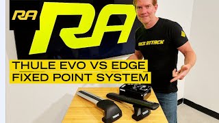 Thule Evo VS Edge FixPoint System Comparison [upl. by Yankee]