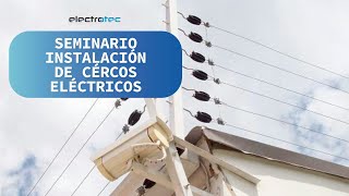 Instalación de CERCOS ELÉCTRICOS  SEMINARIO [upl. by Grantley]