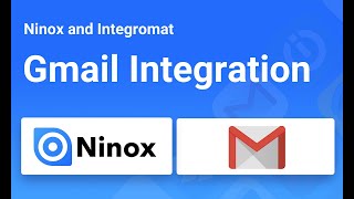 Ninox Integration  Gmail [upl. by Oswell415]