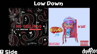 Lil Wayne  Low Down  No Ceilings 3 B Side Official Audio [upl. by Ondrea]