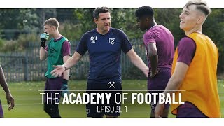 THE ACADEMY OF FOOTBALL  EPISODE 1 [upl. by Cheke]