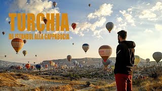 TURCHIA da Istanbul alla Cappadocia [upl. by Zared86]