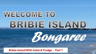 Bribie Island  Bongaree Part 1 [upl. by Donica]