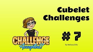 Cubelet Challenge 7 [upl. by Atte251]