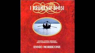 Ennio Morricone I Promessi Sposi Addio Monti [upl. by Ardnasela993]