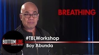 Boy Abunda discusses some strategies to prepare for a speaking engagement  The Bottomline [upl. by Antipus]