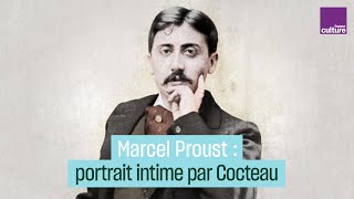 Marcel Proust  portrait intime par Cocteau [upl. by Wolfson]