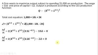 Lagrangian Maximizing Output from CES Production Function with Cost Constraint [upl. by Gelasias720]