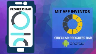 How To Use Circular Progress Bar  MIT App Inventor  Extensions [upl. by Ube]