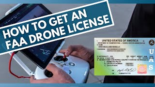 How to Get Your Drone License and Become an FAACertified Drone Pilot [upl. by Anatollo]