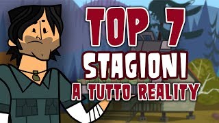 TOP 7 stagioni di A tutto Reality [upl. by Gnaig]