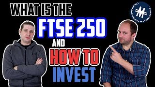 What is The FTSE 250 and How To Invest  Explained [upl. by Kerri]