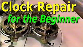 Clock Repair for the Beginner [upl. by Rebma]