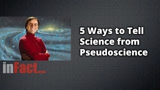 5 Ways to Tell Science from Pseudoscience [upl. by Pacificia]