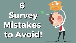 Why You Might NOT Get Paid From Survey Sites 6 Mistakes to Avoid [upl. by Ahsienor818]