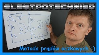 ELEKTROTECHNIKA  metoda prądów oczkowych [upl. by Bui102]