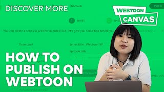 HOW TO PUBLISH ON WEBTOON  WEBTOON [upl. by Keverian]