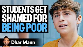 Students Get Shamed For Being Poor  Dhar Mann [upl. by Cohen]