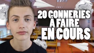 20 CONNERIES À FAIRE EN COURS  TIM [upl. by Ress579]